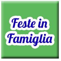 Feste in famiglia