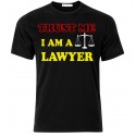 T-shirt uomo "Trust me: I am a lawyer"