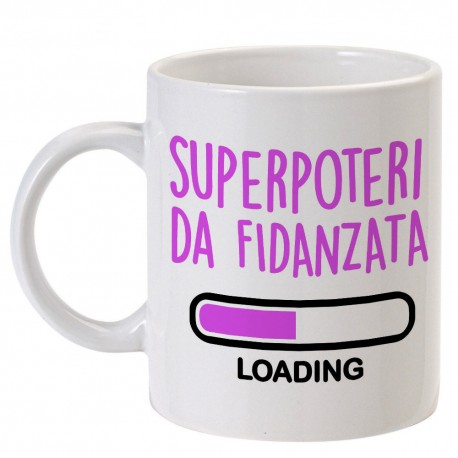 Tazza "Superpoteri da fidanzata LOADING"