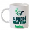 Tazza "Lunedì mattina LOADING: 40%"