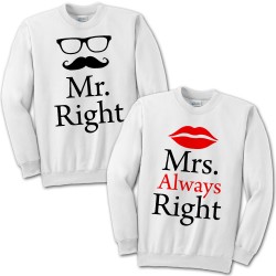 Coppia di felpe girocollo, lui e lei: "Mr. Right + Mrs. Always Right"