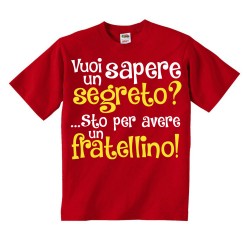 T-shirt bimbo "Vuoi sapere un segreto? Sto per avere un fratellino!", idea sorpresa per annunciare la seconda gravidanza!