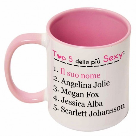 Tazza "Top 5 delle più sexy", personalizzabile con il suo nome! Idea regalo per San Valentino!