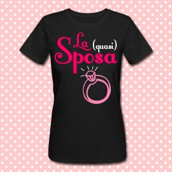 T-shirt "Team della Sposa: la quasi sposa", idea regalo personalizzabile per addio al nubilato