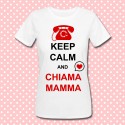 T-shirt donna "Keep Calm and Chiama Mamma", idea regalo per la Festa della Mamma!