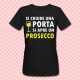 T-shirt donna "Si chiude una porta, si apre un prosecco"