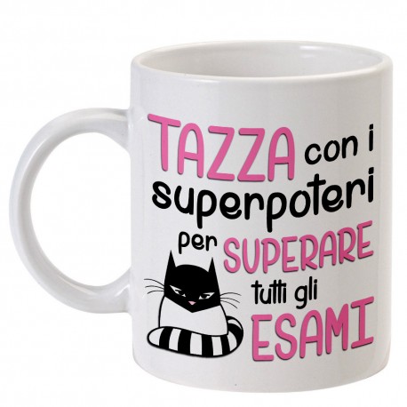 Tazza "Tazza con i superpoteri per superare tutti gli esami"