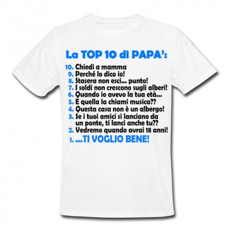 T-shirt uomo La Top 10 di Papà, idea regalo per la festa del papà