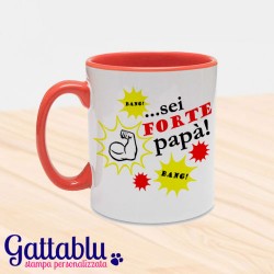 Tazza colorata "Sei forte papà!, idea regalo per la festa del papà