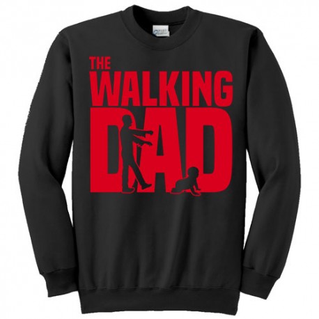 Felpa girocollo "The Walking Dad - papà zombie", The Walking Dead inspired, idea regalo per la festa del papà!
