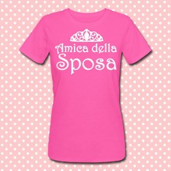 T-shirt donna "Amica della sposa" coroncina, idea regalo per addio al nubilato!