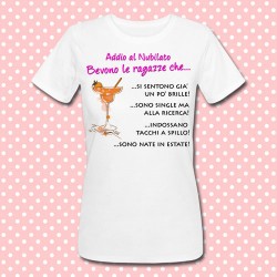 T-shirt per Addio al Nubilato, gioco alcolico divertente per sposa ed amiche "Bevono le ragazze che..." (cocktail arancione)