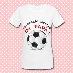 T-shirt premaman "Scalcio meglio di papà!", divertente effetto pallone