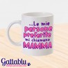 Tazza "Le mie persone preferite mi chiamano mamma" idea regalo per la festa della mamma