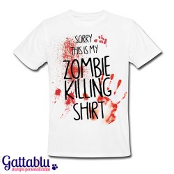 T-shirt uomo "Sorry, this is my Zombie Killing shirt!"