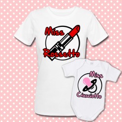 T-shirt e body mamma e bebè bimba "Miss Rossetto + Miss Ciucciotto"