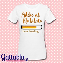 T-shirt per Addio al Nubilato "Beer Loading", drink personalizzabile come vuoi!