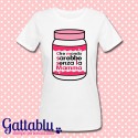 T-shirt donna "Che mondo sarebbe senza la mamma" barattolo di cioccolato, idea regalo per la festa della mamma