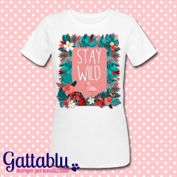 T-shirt donna "Stay Wild" tropical fenicottero