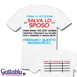 T-shirt uomo "Petizione Salva lo Sposo", idea regalo divertente Addio al Celibato