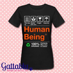 T-shirt donna "100% Human Being"