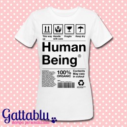 T-shirt donna "100% Human Being"