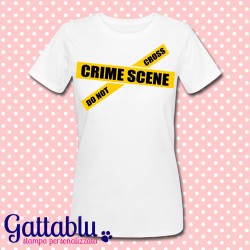 T-shirt donna "Crime Scene: do not cross"