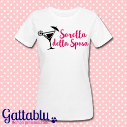 T-shirt donna Addio al Nubilato "Sorella della Sposa", personalizzabile come vuoi!
