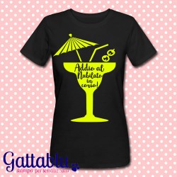 T-shirt donna "Addio al Nubilato in corso" drink colorato 