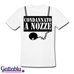 T-shirt uomo "Condannato a Nozze" palla al piede, addio al celibato!