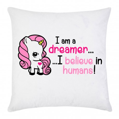 Federa per cuscino "I am a dreamer: I believe in humans" unicorno kawaii