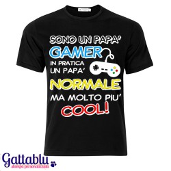 T-shirt uomo "Sono un papà gamer... un papà normale ma molto più cool!"