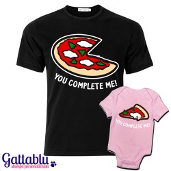 T-shirt e body papà e bebè bimba "You complete me", fetta di pizza!