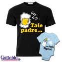 T-shirt e body papà e bebè bimbo "Tale padre, tale figlio", birra e biberon