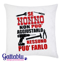 Federa per cuscino Se nonno non può aggiustarlo nessuno può farlo! Idea regalo divertente per la Festa dei Nonni!