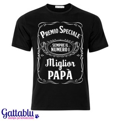 T-shirt uomo Premio Speciale Miglior Papà: sempre il numero 1! Divertente whiskey inspired! Idea regalo Festa del Papà!