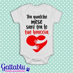 Body / pagliaccetto neonato, bianco, bimbo, bebè "Le ragazze sono già tutte pazze di me"