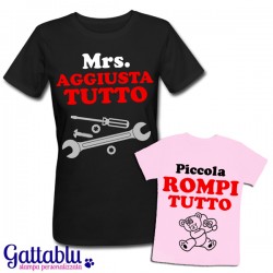 T-shirt di coppia mamma e figlia "Mrs. Aggiusta Tutto + Piccola Rompi Tutto", idea regalo per la Festa della Mamma!