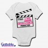 Body pagliaccetto neonato, bimba, Ciak è nata! PERSONALIZZABILE CON NOMI DI BIMBA E GENITORI!