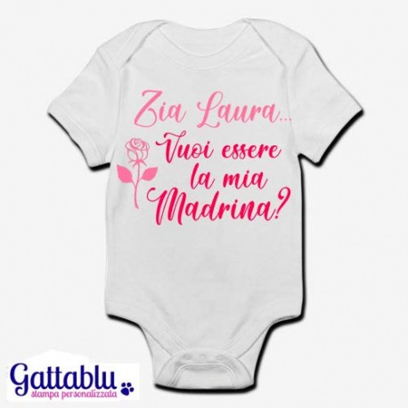 Body pagliaccetto neonato, bimba, Zia vuoi essere la mia Madrina? PERSONALIZZABILE CON IL NOME!