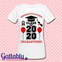 T-shirt donna Congratulations Class of 2020 Quarantined! Idea regalo divertente per sdrammatizzare quarantena, esami o laurea!