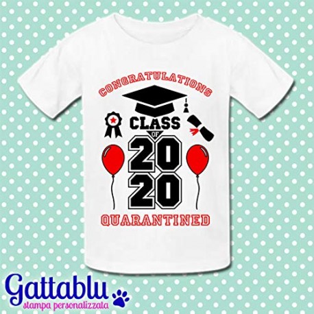 T-shirt bimbo e bimba Congratulations Class of 2020 Quarantined! Idea regalo per sdrammatizzare quarantena, esami scuola!