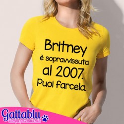 T-shirt donna Britney è sopravvissuta al 2007. Puoi farcela! Divertente, gialla!