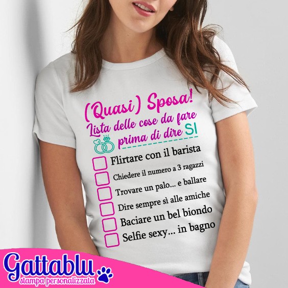 T-shirt donna Addio al Nubilato Quasi Sposa, lista