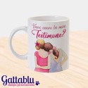 Tazza mug 11 oz Vuoi essere la mia Testimone? Idea regalo per Addio al Nubilato e Matrimonio!