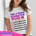 T-shirt donna Addio al Nubilato Insta Challenge online per festa a casa PERSONALIZZABILE con le FRASI che vuoi!