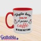 Tazza mug 11oz color dedica romantica Voglio bere con te il primo caffè di ogni mattina! Idea regalo per San Valentino!