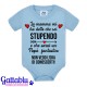 Body pagliaccetto neonato, bimbo e bimba, La Mamma mi ha detto che sei stupendo e che sarai un Papà fantastico! Azzurro!