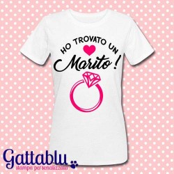 T-shirt donna Ho trovato un marito! Anello di fidanzamento! Idea regalo per la sposa, festa di Addio al Nubilato, Hen Party!