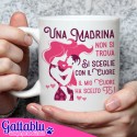 Tazza mug 11 oz Una Madrina Non Si Trova, Si Sceglie con Il Cuore, Il Mio Cuore ha Scelto Te!